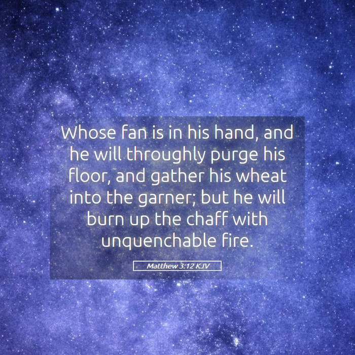 Matthew 3:12 KJV Bible Study