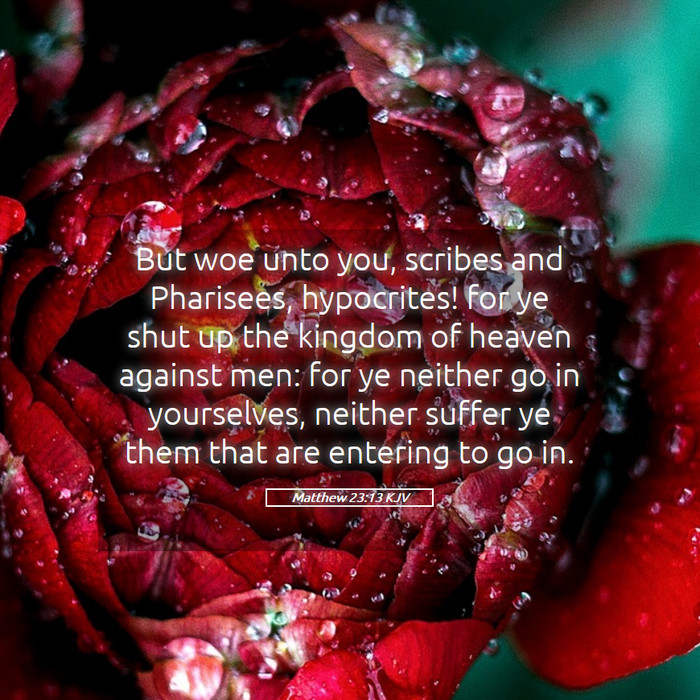 Matthew 23:13 KJV Bible Study