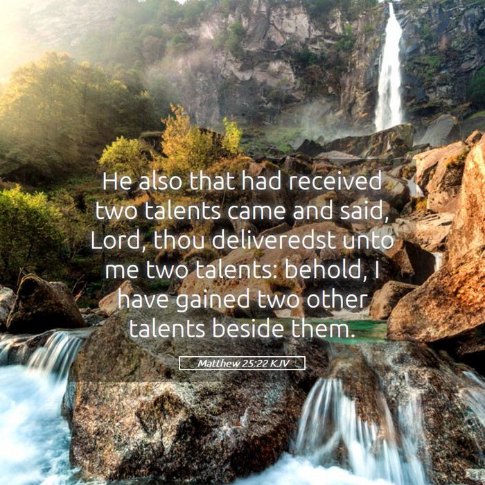 Matthew 25:22 KJV Bible Study