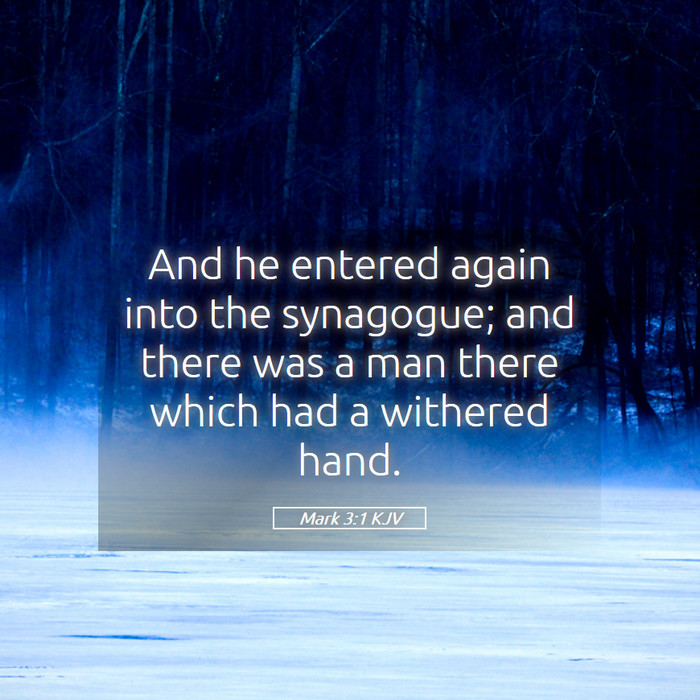 Mark 3:1 KJV Bible Study