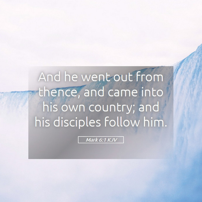 Mark 6:1 KJV Bible Study