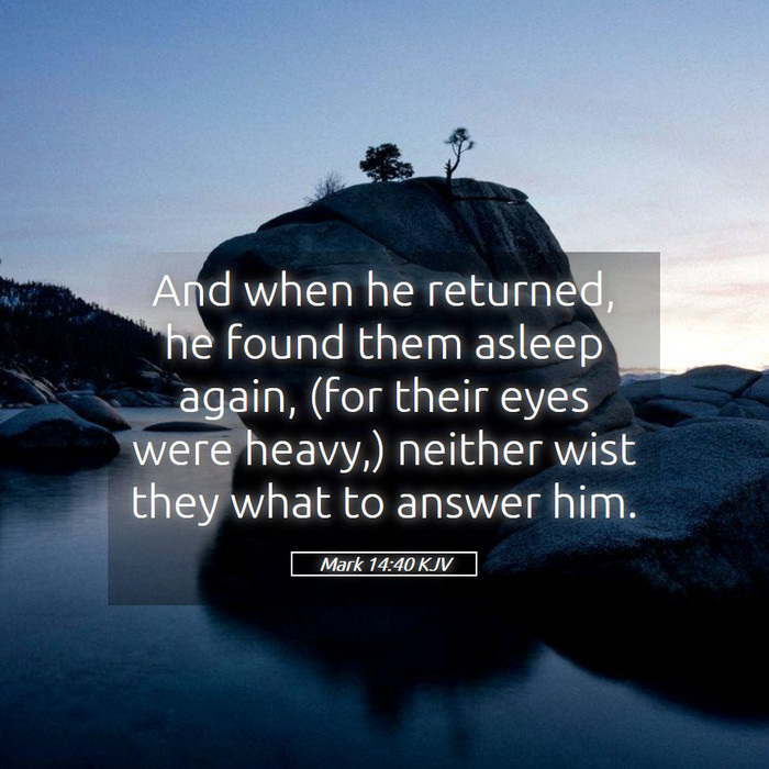 Mark 14:40 KJV Bible Study