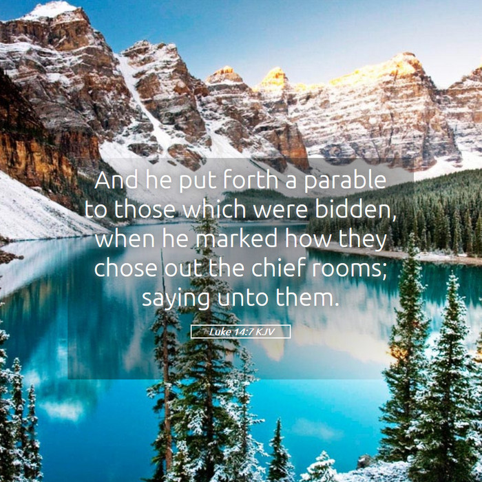 Luke 14:7 KJV Bible Study