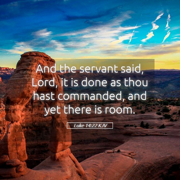 Luke 14:22 KJV Bible Study