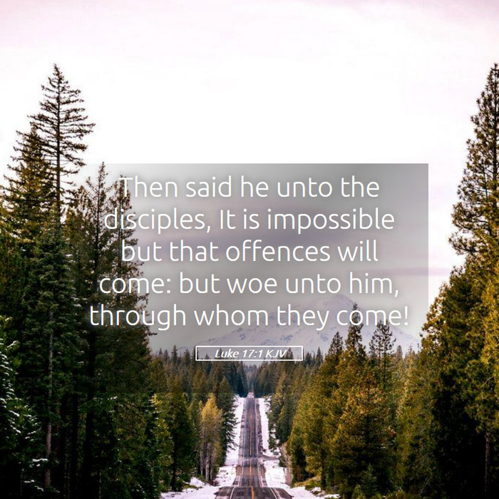 Luke 17:1 KJV Bible Study