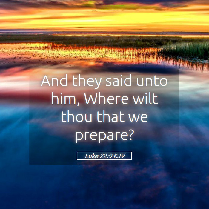 Luke 22:9 KJV Bible Study