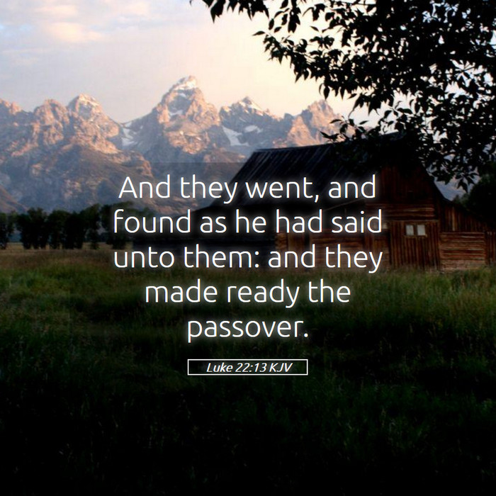 Luke 22:13 KJV Bible Study