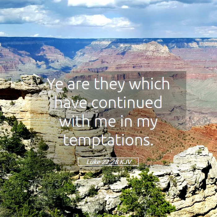 Luke 22:28 KJV Bible Study