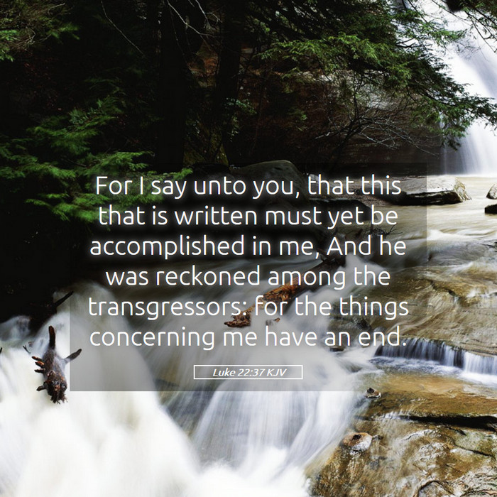 Luke 22:37 KJV Bible Study