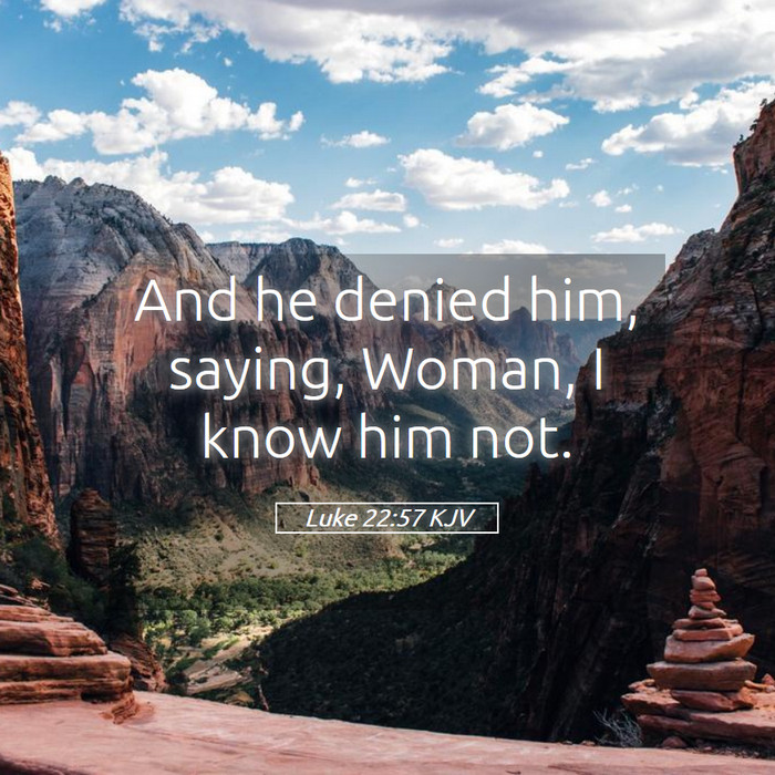 Luke 22:57 KJV Bible Study