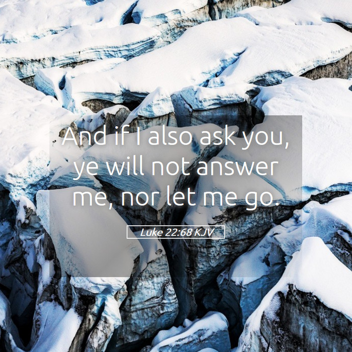 Luke 22:68 KJV Bible Study