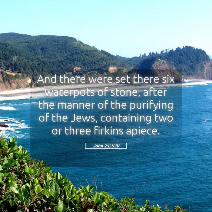 John 2:6 KJV Bible Study