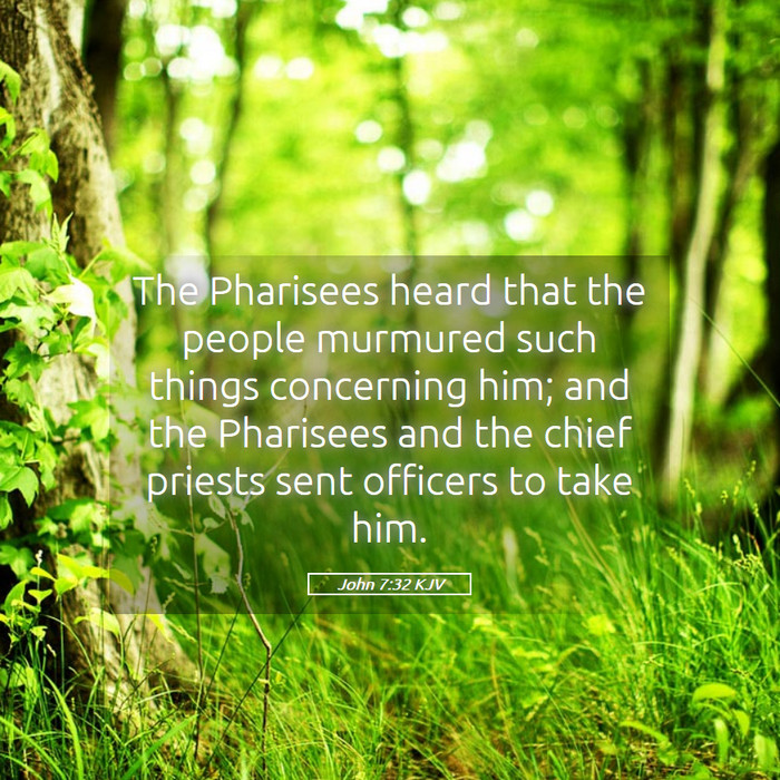 John 7:32 KJV Bible Study