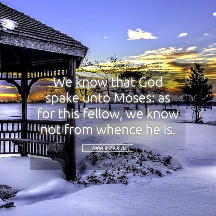 John 9:29 KJV Bible Study