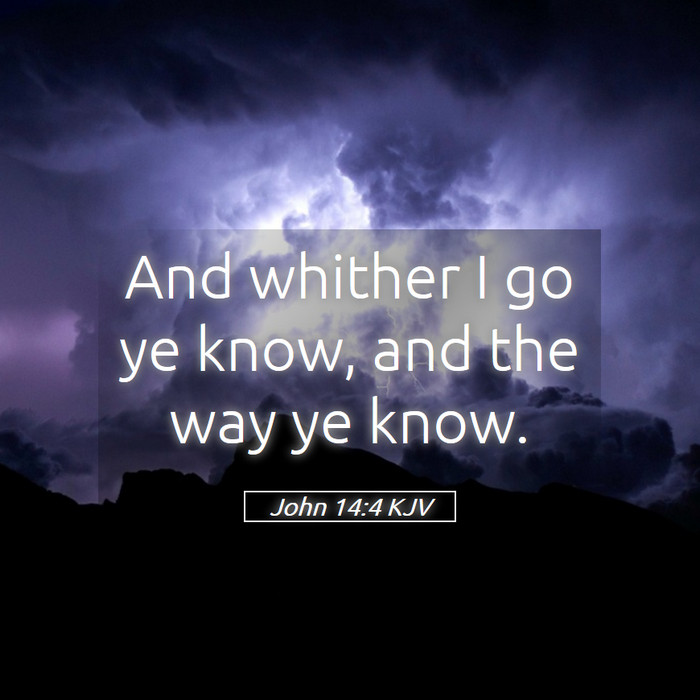 John 14:4 KJV Bible Study