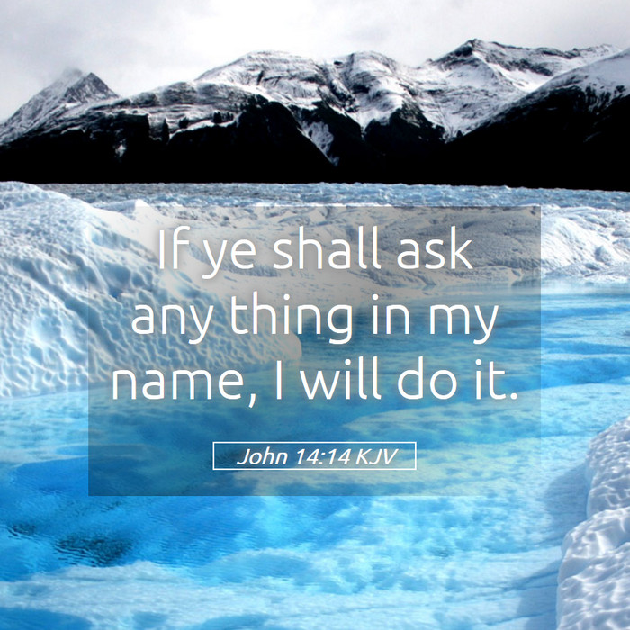 John 14:14 KJV Bible Study