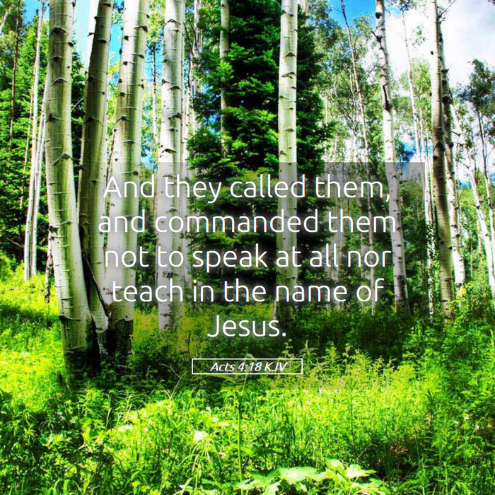 Acts 4:18 KJV Bible Study