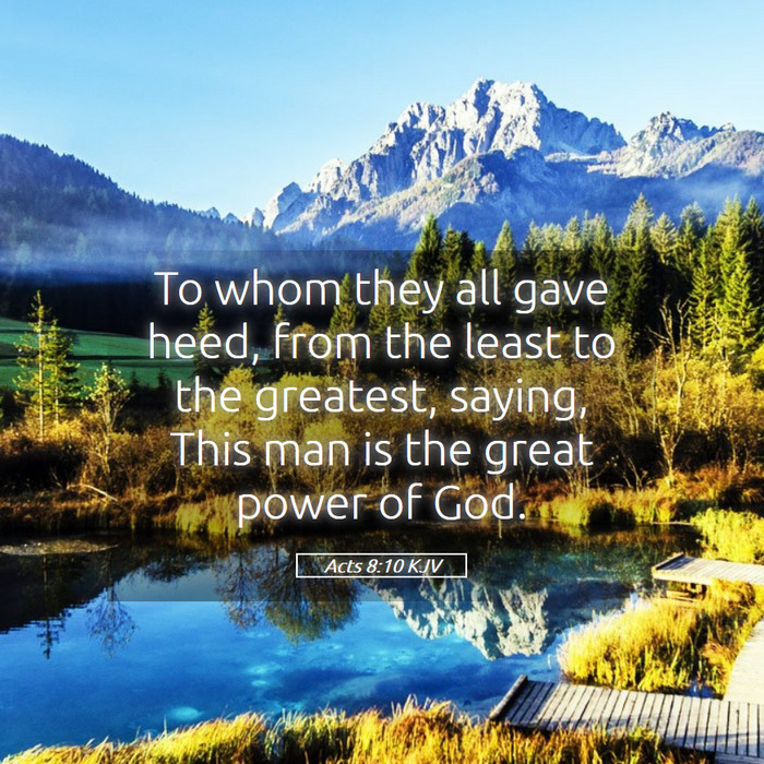 Acts 8:10 KJV Bible Study