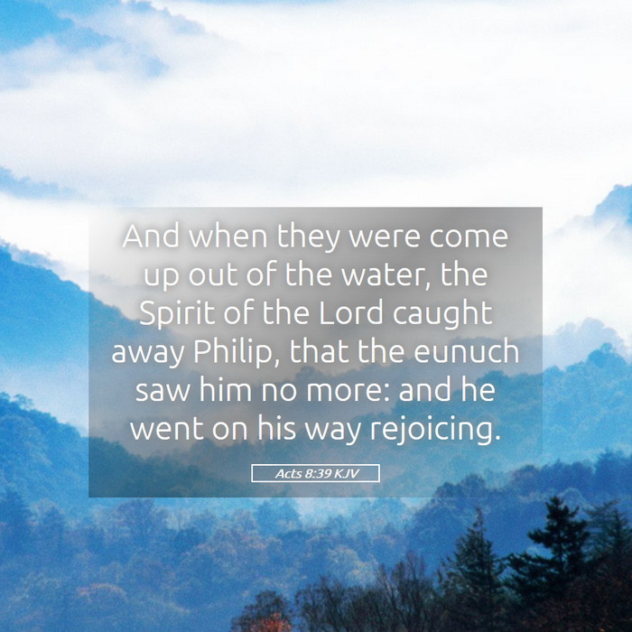 Acts 8:39 KJV Bible Study