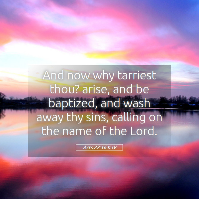 Acts 22:16 KJV Bible Study