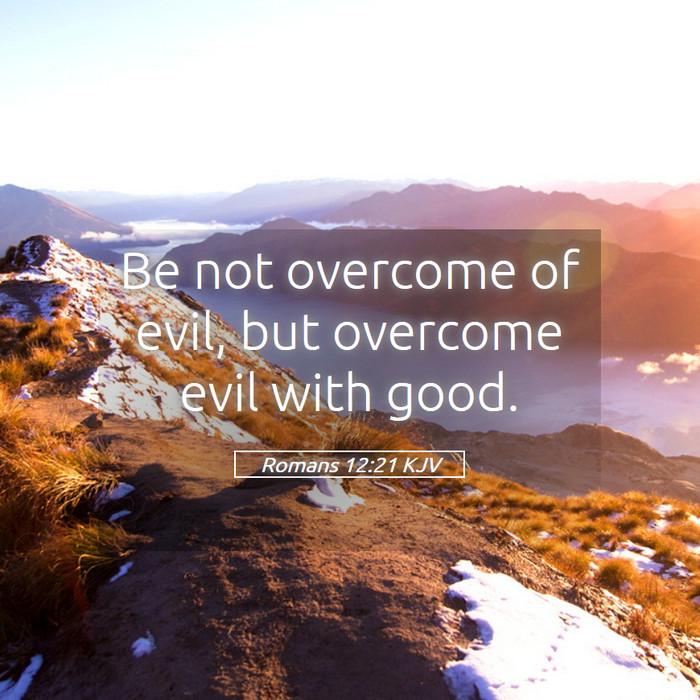 Romans 12:21 KJV Bible Study