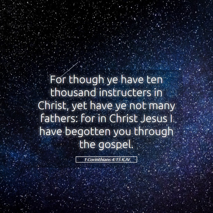 1 Corinthians 4:15 KJV Bible Study