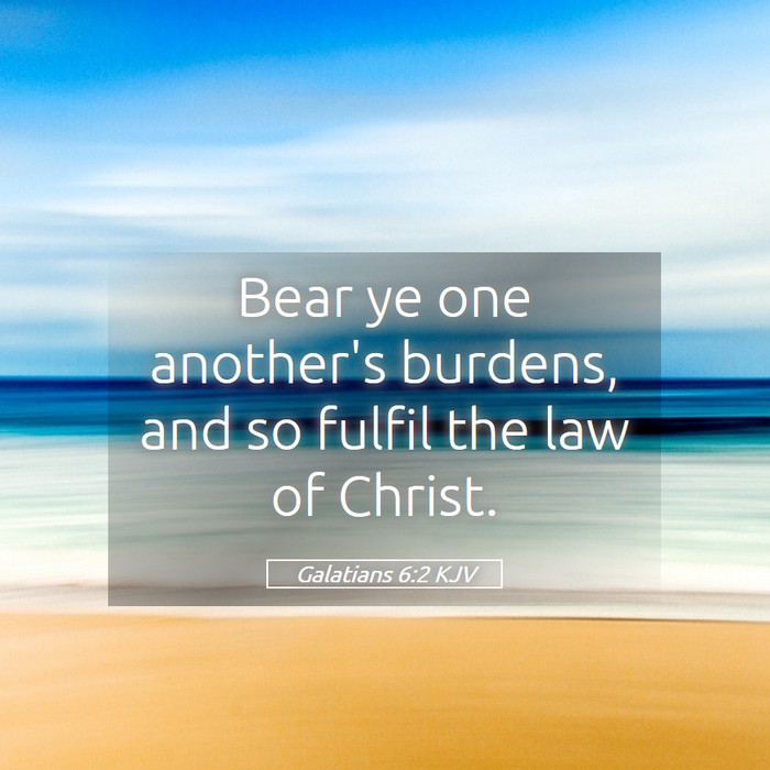 Galatians 6:2 KJV Bible Study