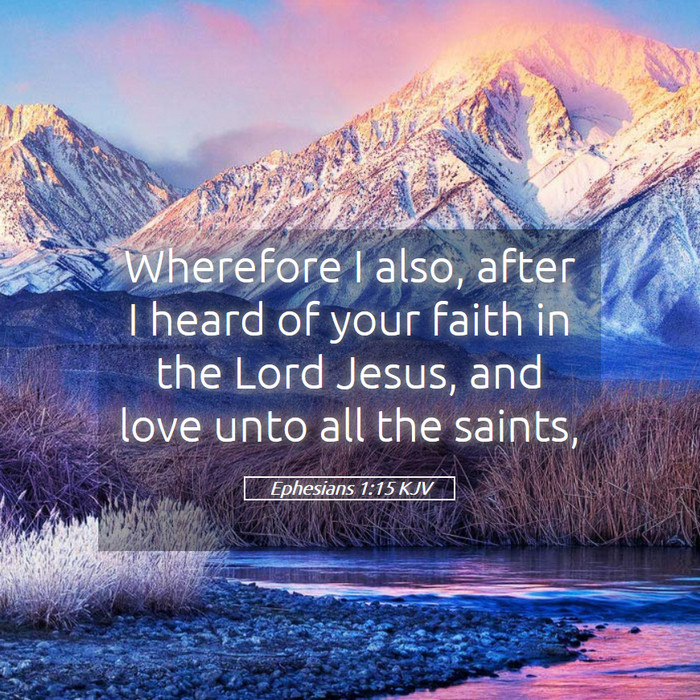 Ephesians 1:15 KJV Bible Study