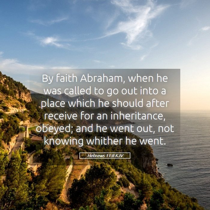 Hebrews 11:8 KJV Bible Study