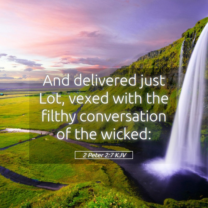 2 Peter 2:7 KJV Bible Study