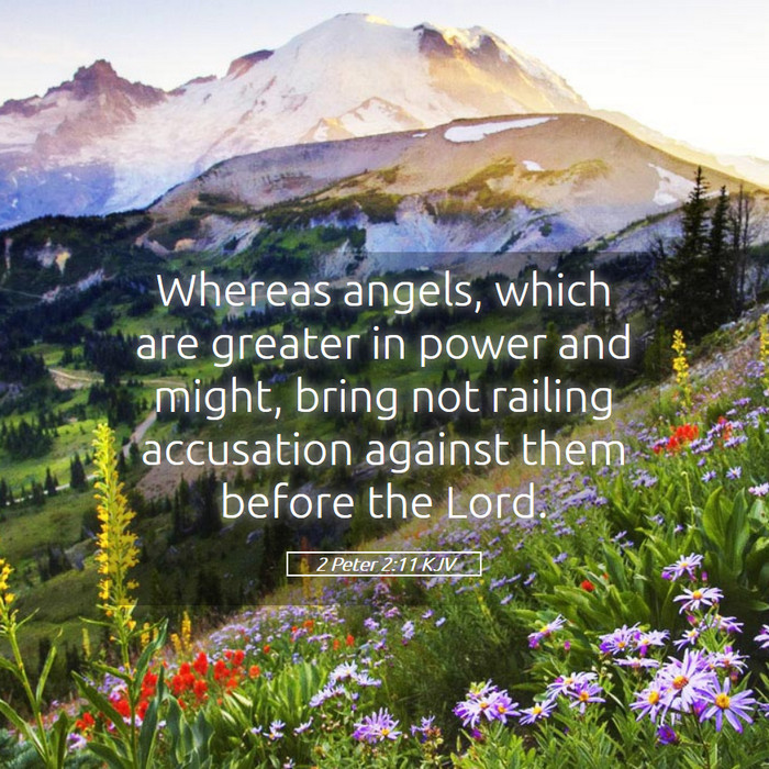 2 Peter 2:11 KJV Bible Study