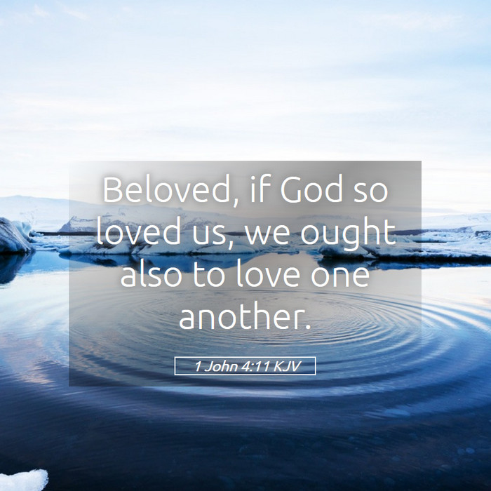 1 John 4:11 KJV Bible Study