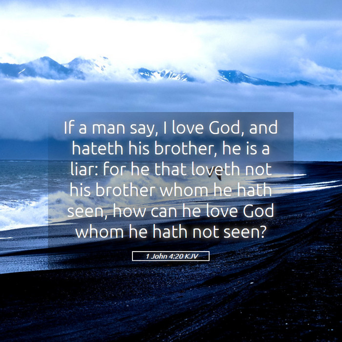 1 John 4:20 KJV Bible Study